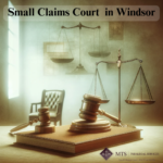 Windsor's Guide to Small Claims Court Simplifying the Process